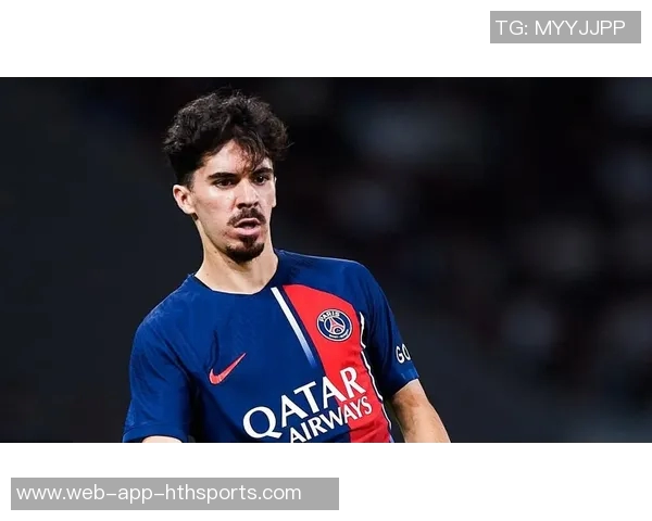 维蒂尼亚回应齐达内赞美表达感激决心继续努力拼搏