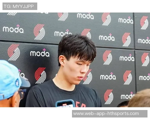 里斯称赞杨瀚森努力学习与刻苦训练期待他未来表现更加出色